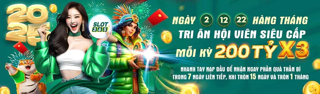 Tri ân hội viên slot365 com